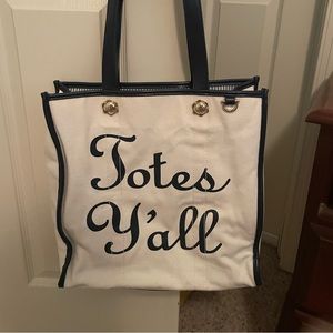 Totes Ya’ll Tote